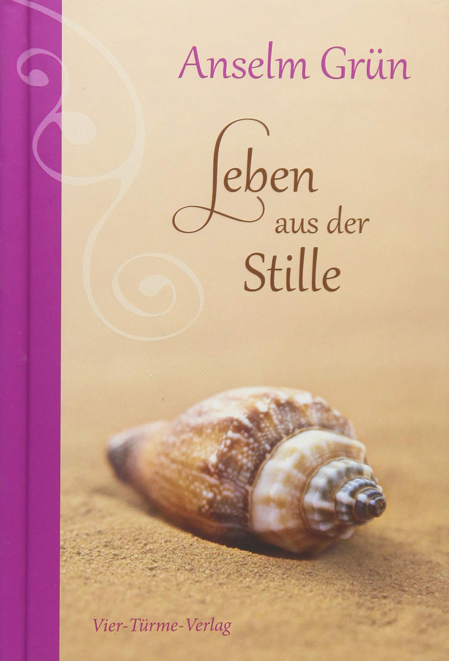 Leben aus der Stille Lifestyle Books