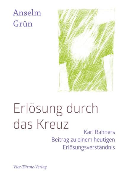 Erlösung durch das Kreuz Religion & Esotericism