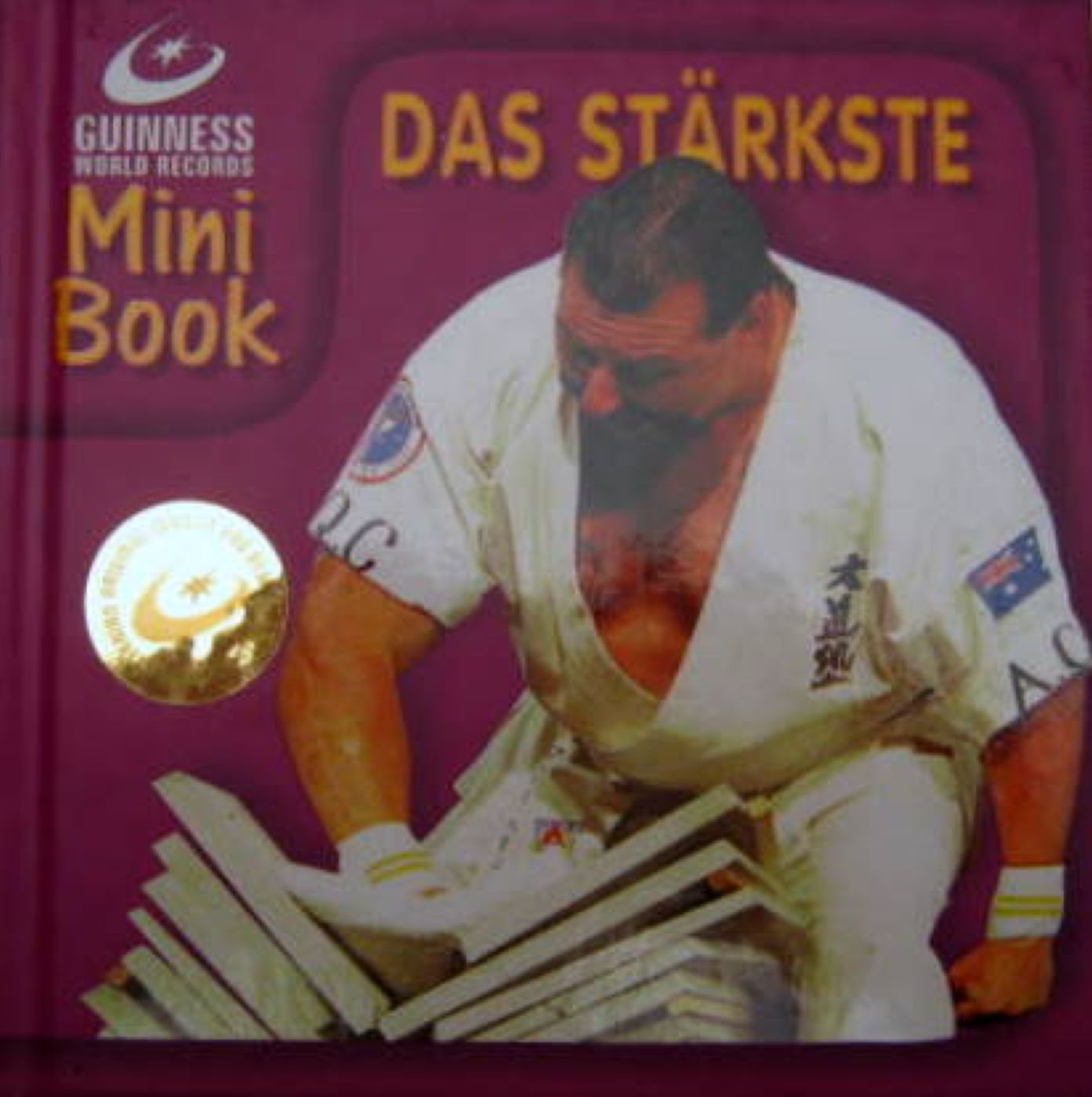 Das Stärkste. Aus dem Guinness Buch der Rekorde Reference Books