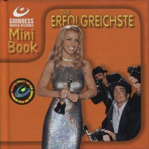 Das Erfolgreichste. Aus dem Guinness Buch der Rekorde Reference Books
