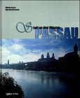 Passau - Stadt an drei Flüssen: Text Dtsch.-Engl. Travel