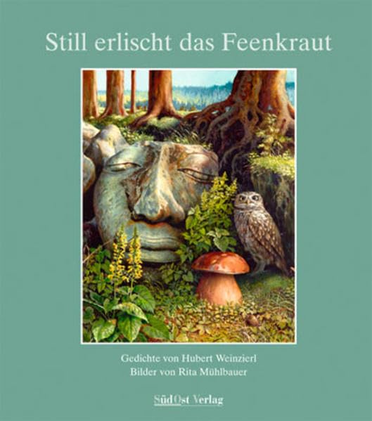 Still erlischt das Feenkraut Poetry