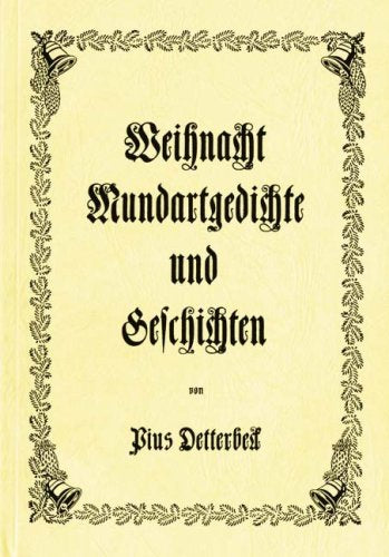 Weihnacht, Mundartgedichte und Geschichten.Bd.1 Contemporary literature