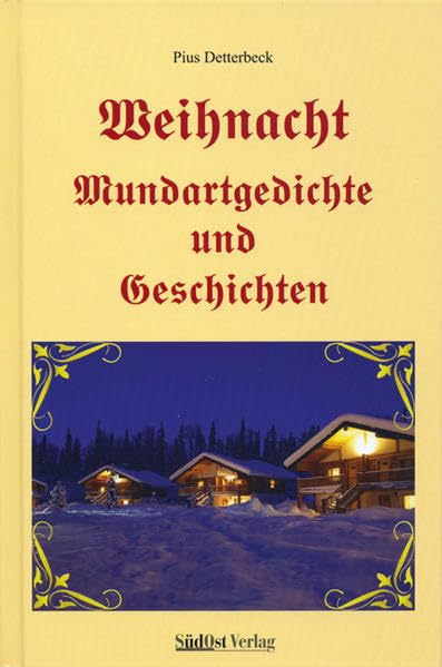 Weihnacht - Mundartgedichte und Geschichten book