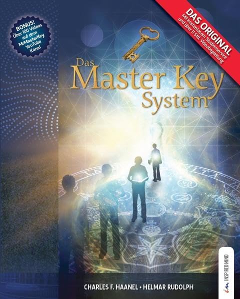 Das Master Key System: Lebe Dein Leben auf höheren Ebenen Lifestyle