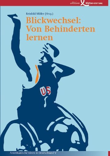 Blickwechsel: Von Behinderten lernen: Mit Vorw. v. Annette Schavan u. Walther Tröger Law