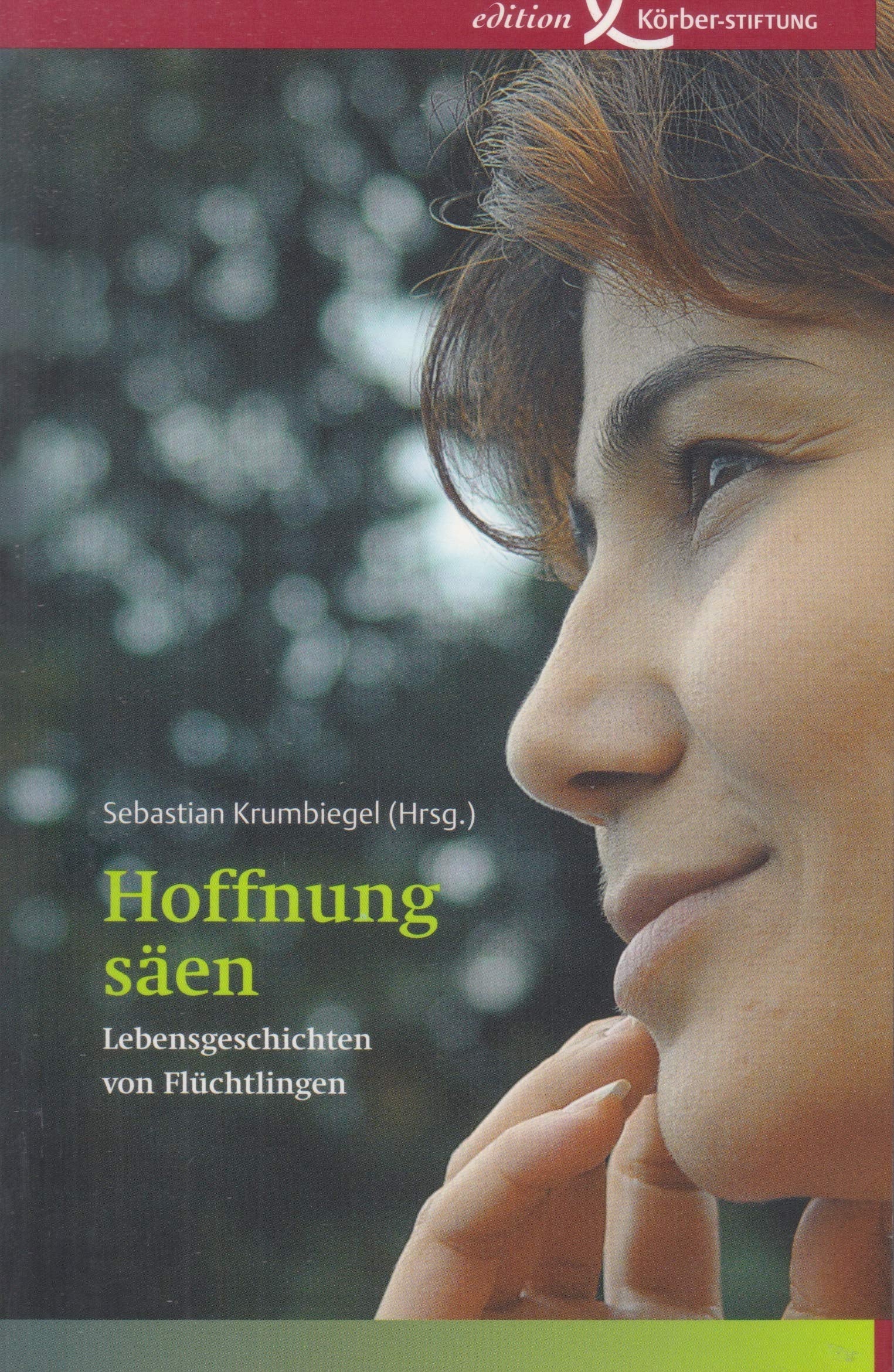 Hoffnung säen: Lebensgeschichten von Flüchtlingen Law