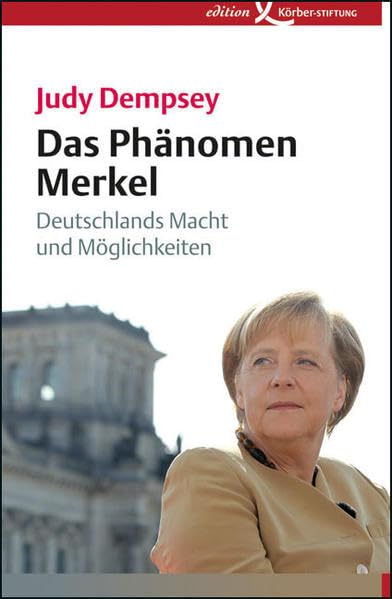 Das Phänomen Merkel Politics & Society Books