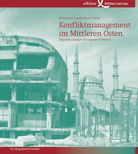Konfliktmanagement im Mittleren Osten: 142. Bergedorfer Protokoll: Regionale Lösungen für regionale Probleme?. 142. Bergedorfer Protokoll, 20.-22. März 2009, Beirut Law