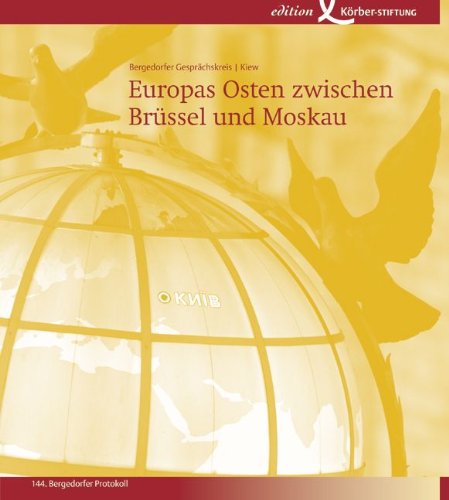 Europas Osten zwischen Brüssel und Moskau: 144. Bergedorfer Protokoll: 144. Bergedorfer Gesprächskreis. 2.-4. Oktober 2009, Diplomatische Akademie, Kiew Law