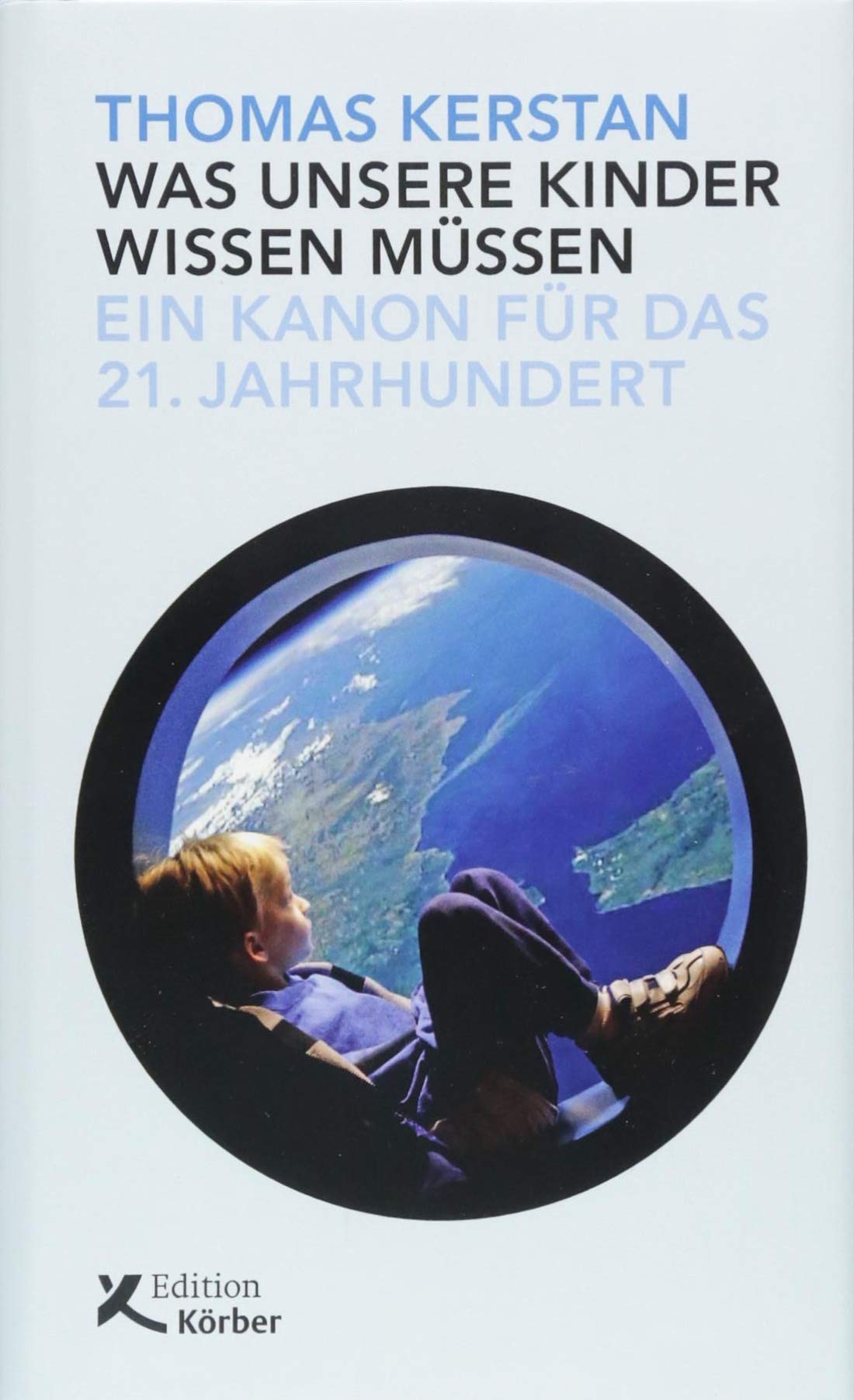 Was unsere Kinder wissen müssen book