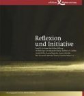 Reflexion und Initiative. Zur Arbeit der Körber-Stiftung - Band IV Books