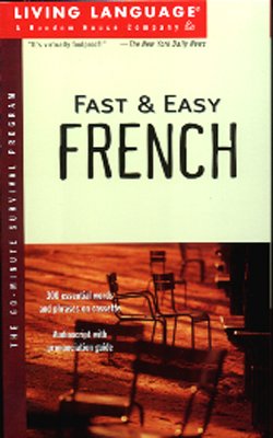 Französisch: Fast & Easy French - Tonbandsprachkurs: Essentielle Phrasen und Ausdrücke auf Tonband mit Aussprache-Guide (in Englisch) Foreign Languages ​​& Dictionaries