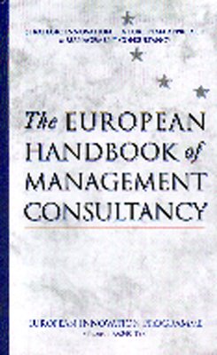 European Handbook of Management Consultancy: Strategic Innovation - A European Approach to Management Consultancy Law