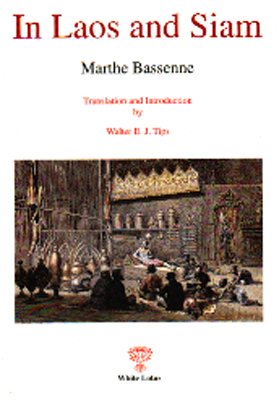In Laos and Siam: Historical Pictures of Thailand. Text in Englisch Law