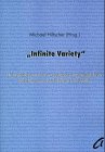 'Infinite Variety': Ein Leitfaden zu neuen englischen Jugendbüchern und Romanen von Schülern für Schüler. Ausgew. u. vorgest. v. Schülern d. Gymn. St. Mauritz/Münster Education & Training