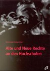 Alte und Neue Rechte an den Hochschulen Books