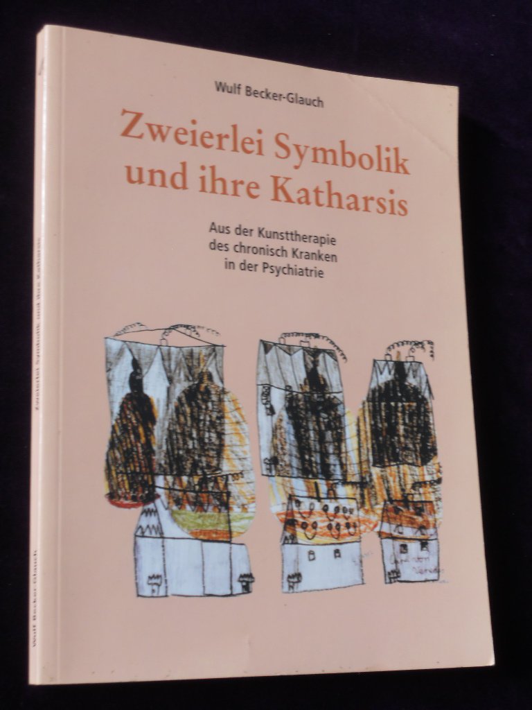 Zweierlei Symbolik und ihre Katharsis: Aus der Kunsttherapie des chronisch Kranken in der Psychiatrie (vor dem mythologischen Hintergrund von Ödipus und der Sphinx). Vorw. v. Karl Hörmann Health, Nutrition & Fitness