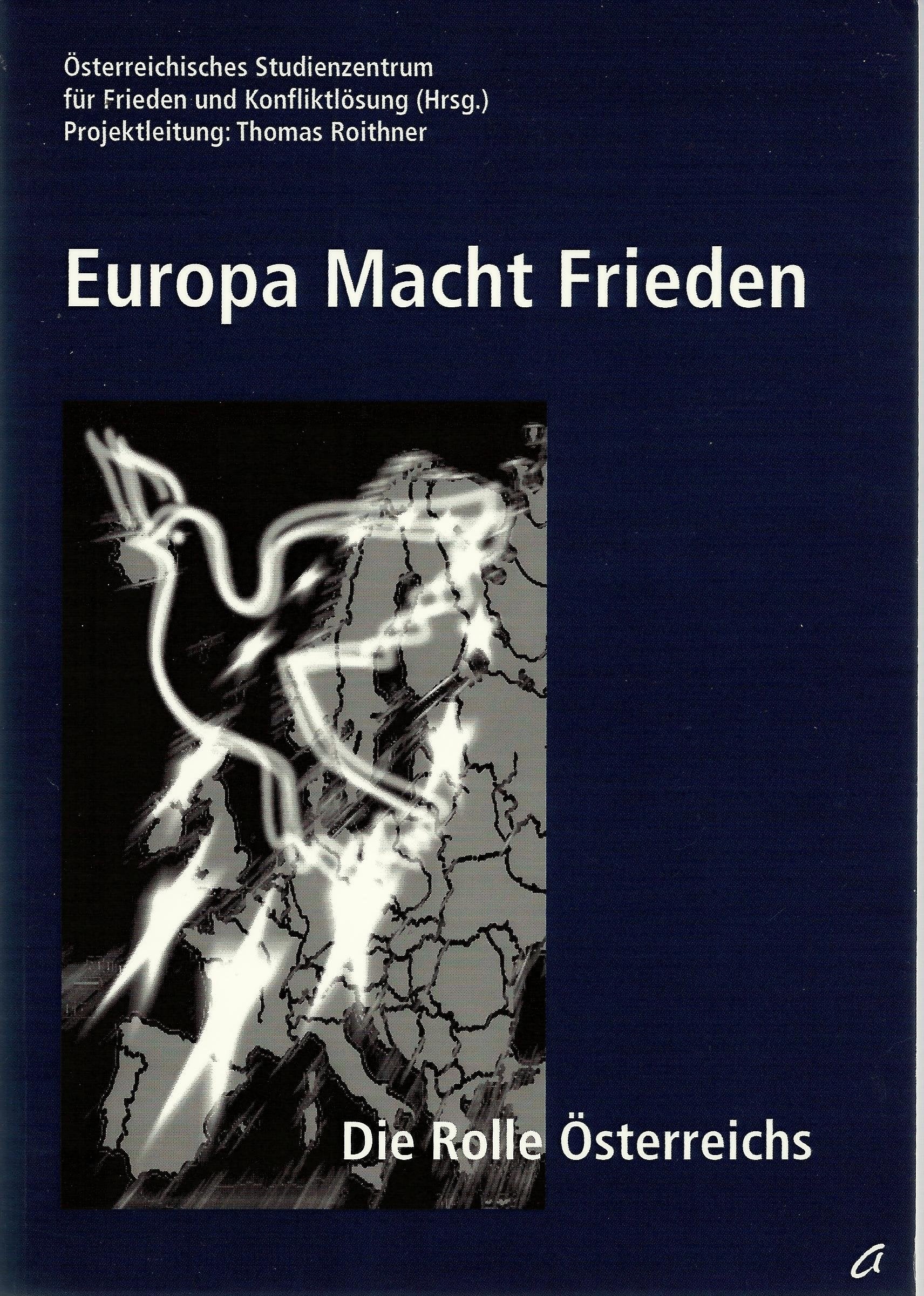 Europa Macht Frieden: Die Rolle Österreichs Books