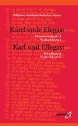 Karel ende Elegast und Karl und Ellegast: Dt. /Niederl. Books