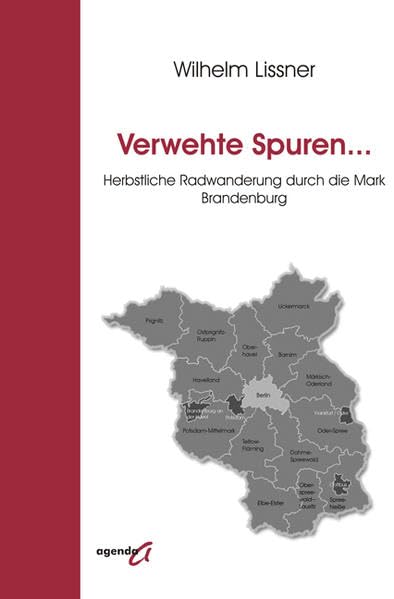 Verwehte Spuren: Herbstliche Radwanderung durch die Mark Brandenburg Essays & Short Stories