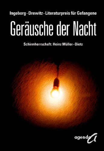 Geräusche der Nacht: Literatur aus dem deutschen Strafvollzug Books