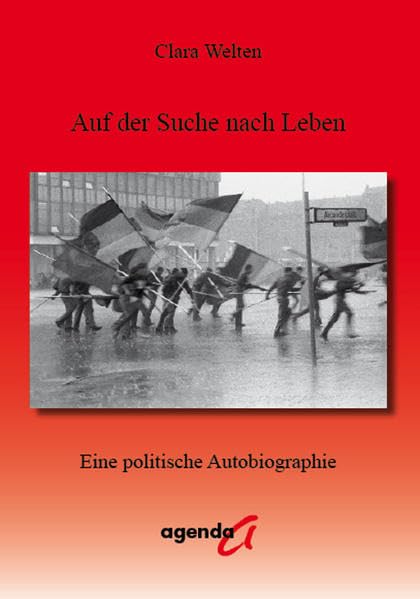Auf der Suche nach Leben: Eine politische Autobiographie Essays & Short Stories