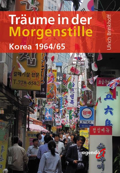 Träume in der Morgenstille: Korea 1964/65 Leisure, Home & Garden