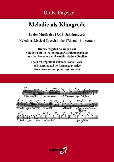 Melodie als Klangrede. In der Musik des 17./18. Jahrhunderts Arts & Music