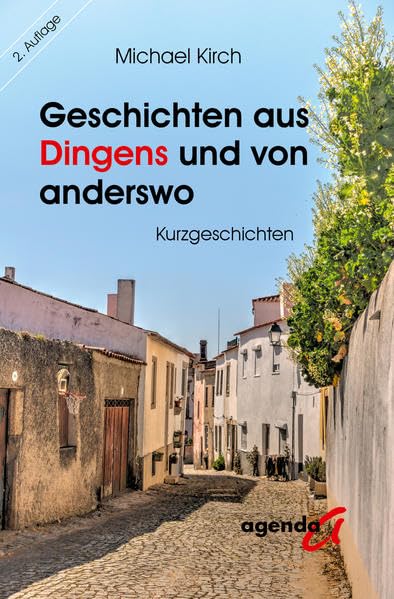Geschichten aus Dingens und von anderswo: Kurzgeschichten Contemporary literature