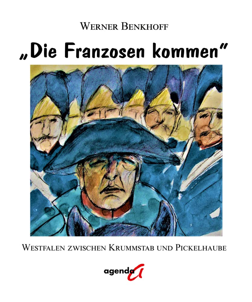 "Die Franzosen kommen" Politics & History