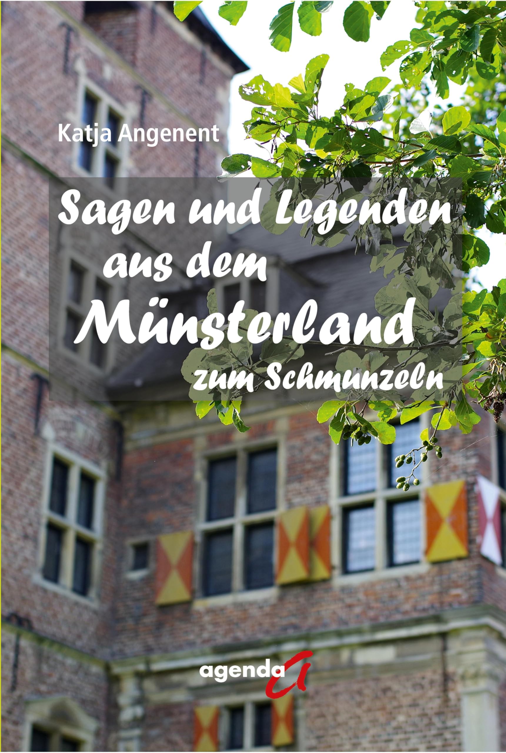 Sagen und Legenden aus dem Münsterland zum Schmunzeln Fairy Tales & Legends