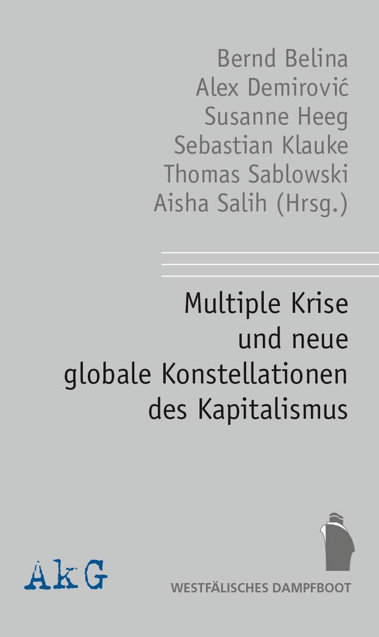 Multiple Krise und neue Konstellationen des Kapitalismus Law