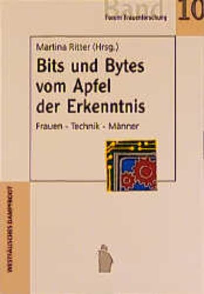 Bits und Bytes vom Apfel der Erkenntnis: Frauen - Technik - Männer (Forum Frauen- und Geschlechterforschung) Law