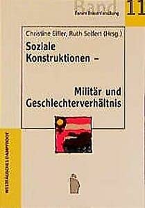 Soziale Konstruktionen - Militär und Geschlechterverhältnis (Forum Frauen- und Geschlechterforschung) Law