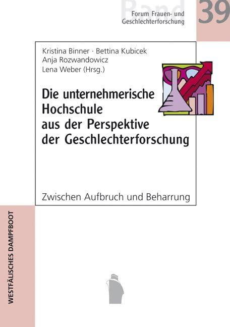 Die unternehmerische Hochschule aus der Perspektive der Geschlechterforschung Law