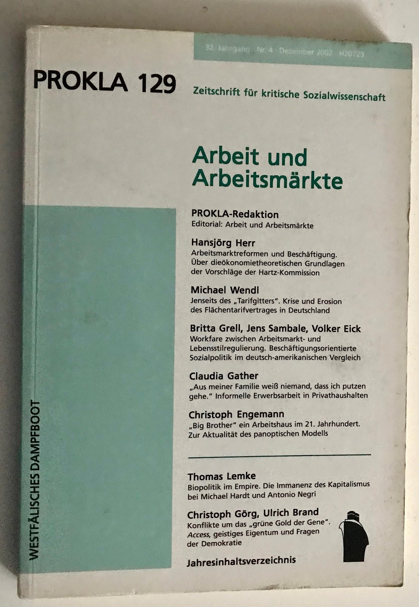 Arbeit und Arbeitsmaerkte (PROKLA / Zeitschrift für kritische Sozialwissenschaft) Law