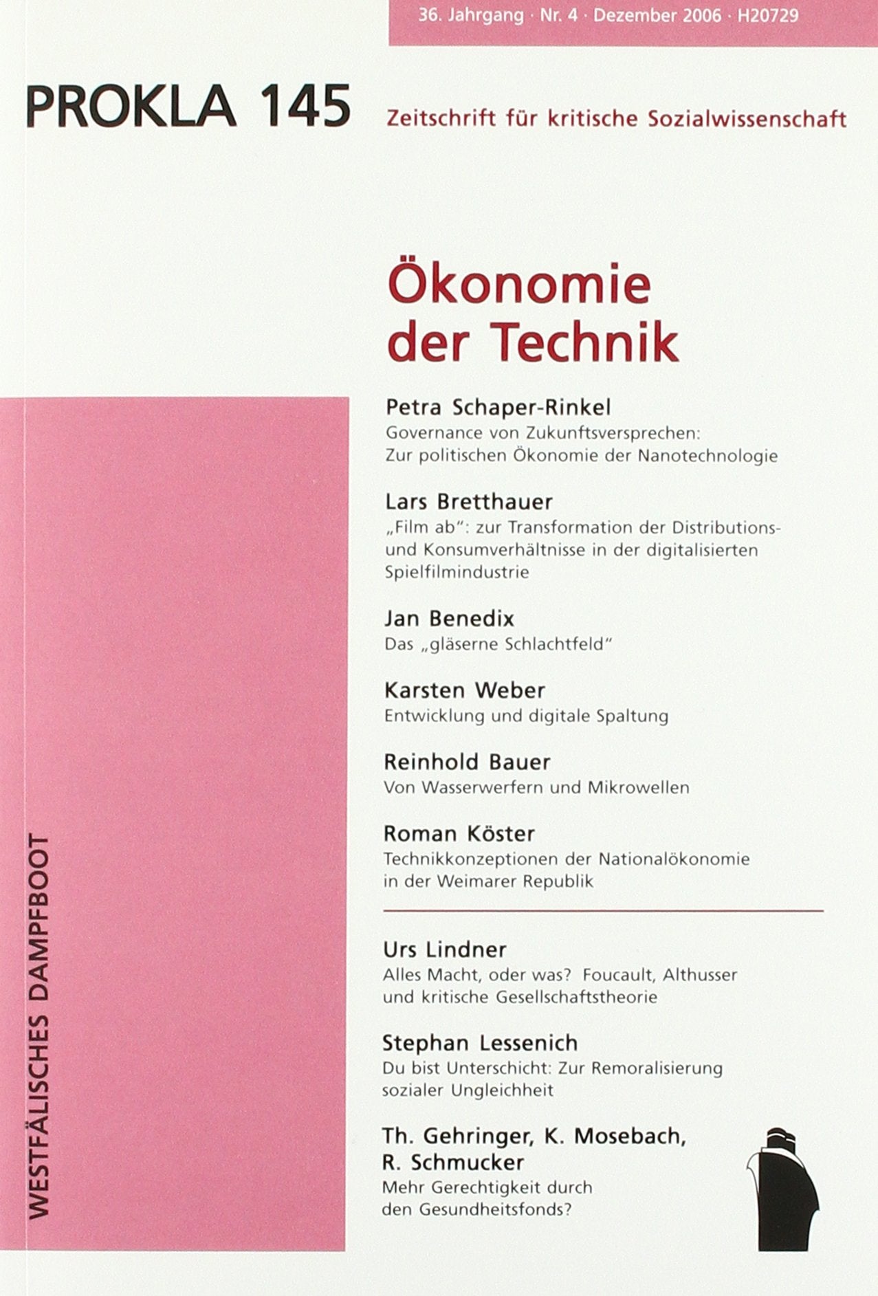 Prokla 145. Ökonomie der Technik (PROKLA / Zeitschrift für kritische Sozialwissenschaft) Law