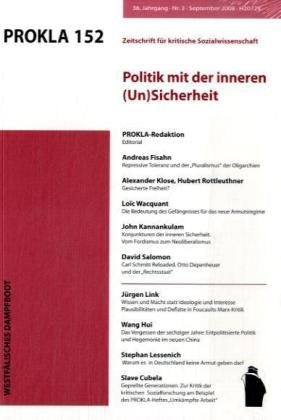PROKLA 152: Politik mit der inneren (Un)Sicherheit - die neuen Grenzen des Rechtsstaates (PROKLA / Zeitschrift für kritische Sozialwissenschaft) Law