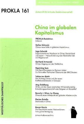 Prokla 161: China im globalen Kapitalismus: Hrsg.: Vereinigung zur Kritik d. politischen Ökonomie (PROKLA / Zeitschrift für kritische Sozialwissenschaft) Law