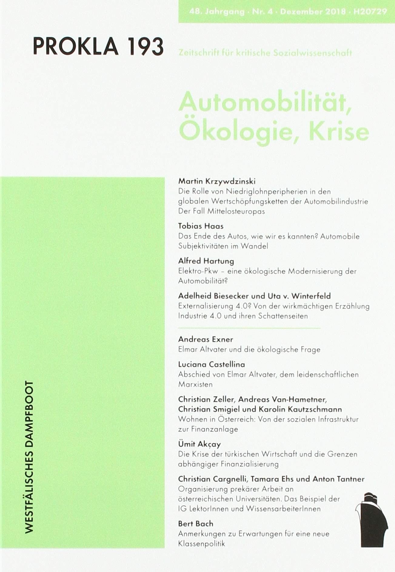 Krise und Transformation der Automobilität (PROKLA) (PROKLA / Zeitschrift für kritische Sozialwissenschaft) Books