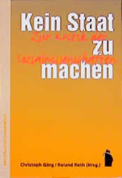 Kein Staat zu machen. Zur Kritik der Sozialwissenschaften. Law