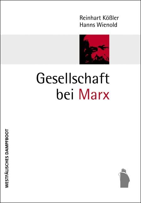 Gesellschaft bei Marx Law