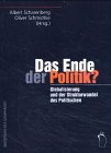 Das Ende der Politik?: Globalisierung und der Strukturwandel des Politischen Law