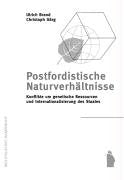 Postfordistische Naturverhältnisse: Konflikte um genetische Ressourcen und die Internationalisierung des Staates Law