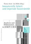Immaterielle Arbeit und imperiale Souveränität: Analysen und Diskussionen zu Empire Law