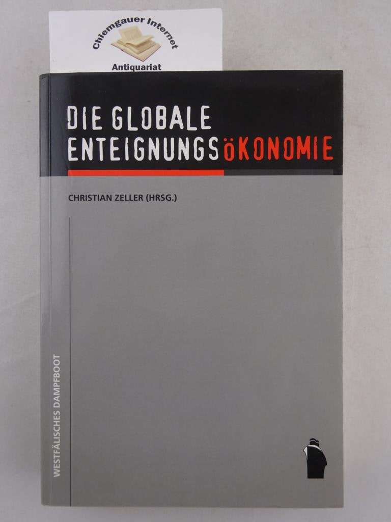 Die globale Enteignungsökonomie Law