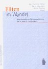 Eliten im Wandel: Gesellschaftliche Führungsschichten im 19. und 20. Jahrhundert. Für Klaus Saul zum 65. Geburtstag Law