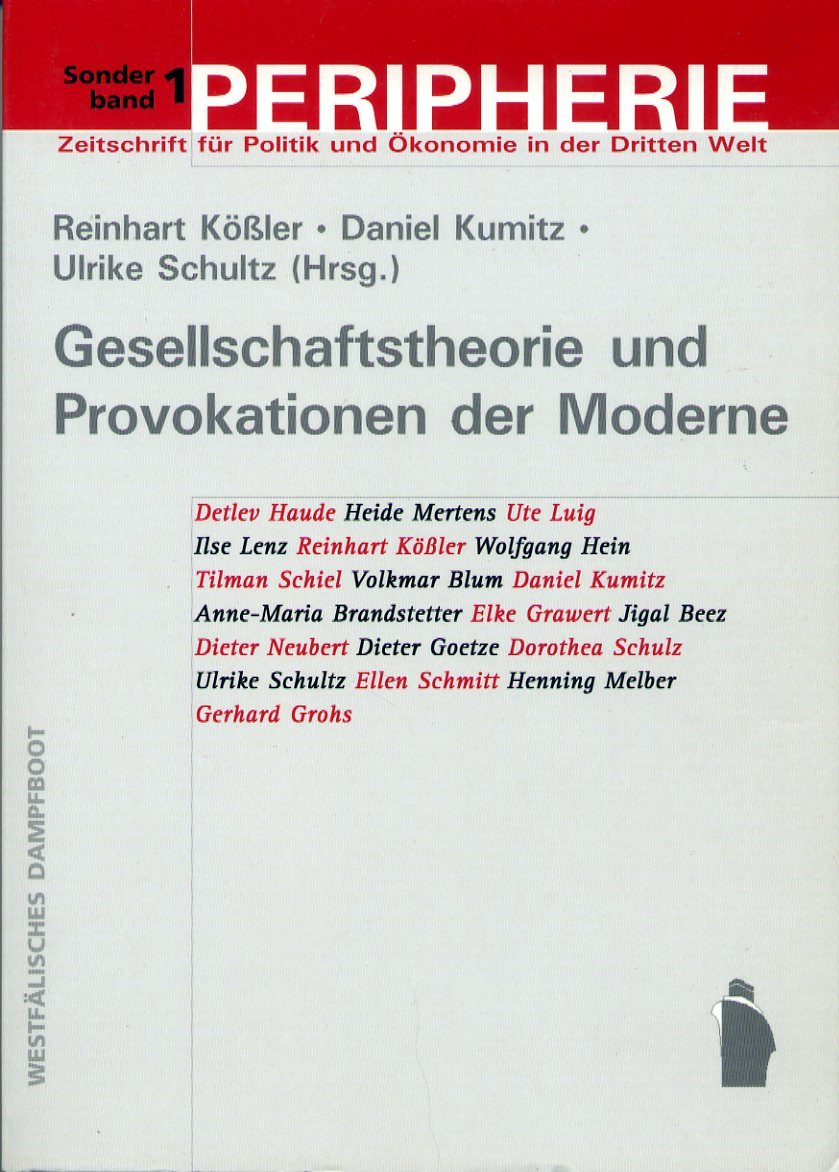 Peripherie Sonderband 1 - Gesellschaftstheorie und Provokationen der Moderne. Gerhard Hauck zum 65. Geburtstag Law