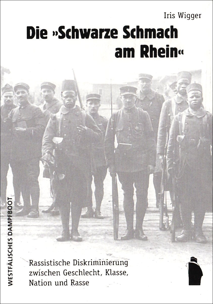 Die "Schwarze Schmach am Rhein": Rassistische Diskriminierung zwischen Geschlecht, Klasse, Nation und Rasse Law